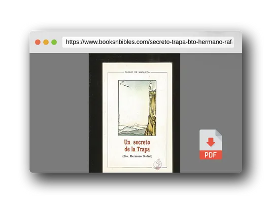 PDF Preview of the book Un secreto de la Trapa: Bto. hermano Rafael (Colección Amigos de orar) (Spanish Edition)