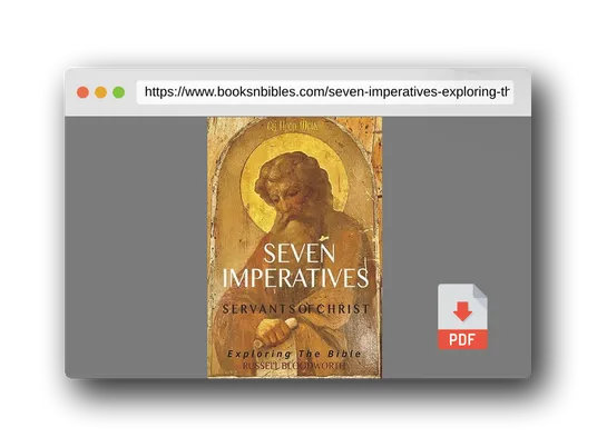 PDF Preview of the book Seven Imperatives: Exploring the Bible