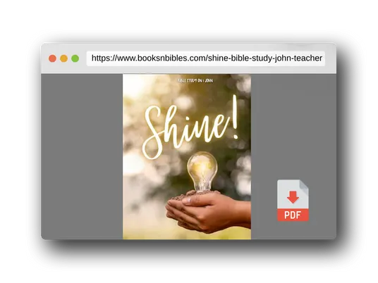 PDF Preview of the book Shine! Bible Study on 1 John (Teacher Bible Studies)