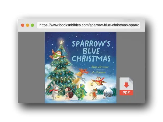 PDF Preview of the book Sparrow's Blue Christmas (Sparrow Stories, 3)