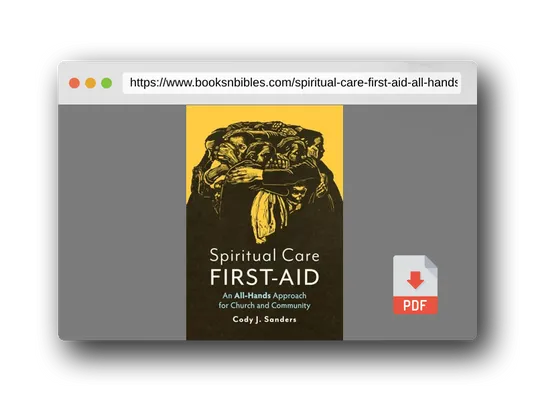 PDF Preview of the book Spiritual Care First-Aid: An All-Hands Approach for Church and Community