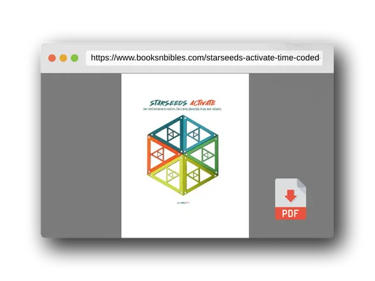PDF Preview of the book Starseeds Activate: Time-coded Information in Visual Arts, Film & Media, Photography, Design, Music and Poetry