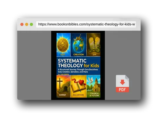 PDF Preview of the book Systematic Theology for Kids: 52-Week Workbook