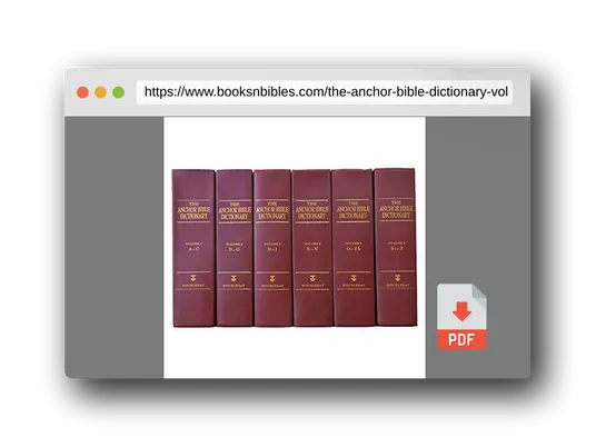 PDF Preview of the book The Anchor Bible Dictionary (6 Volume Set)
