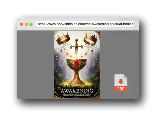 PDF Preview of the book The Awakening: A Spiritual Book to Transform Your Life. Discover Your True Self and Potential