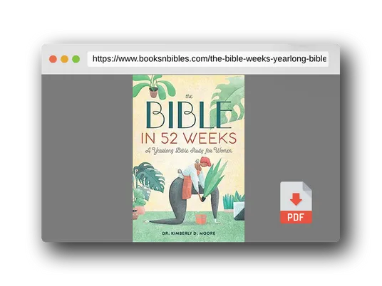 PDF Preview of the book The Bible in 52 Weeks: A Yearlong Bible Study for Women