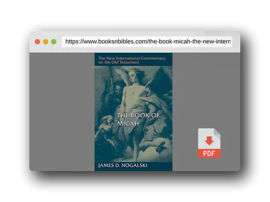 PDF Preview of the book The Book of Micah (The New International Commentary on the Old Testament)