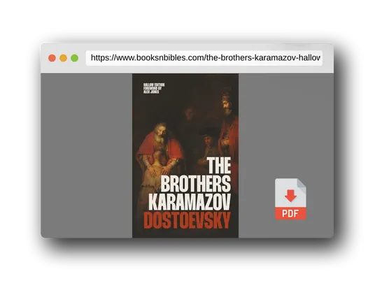 PDF Preview of the book The Brothers Karamazov (Hallow Edition): The Classic Russian Novel of Faith, Doubt, and Redemption by Fyodor Dostoevsky (Christian Classics | Ave Maria Press)