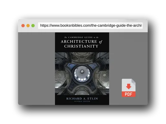 PDF Preview of the book The Cambridge Guide to the Architecture of Christianity 2 Volume Hardback Set