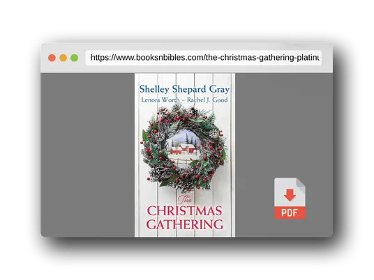 PDF Preview of the book The Christmas Gathering (Platinum Romance Series)