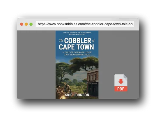 PDF Preview of the book The Cobbler of Cape Town: A tale of courage, love, and transformation