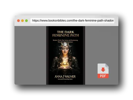 PDF Preview of the book The Dark Feminine Path: Shadow Work, Past Lives, and Reclaiming Your Manifestation Magic