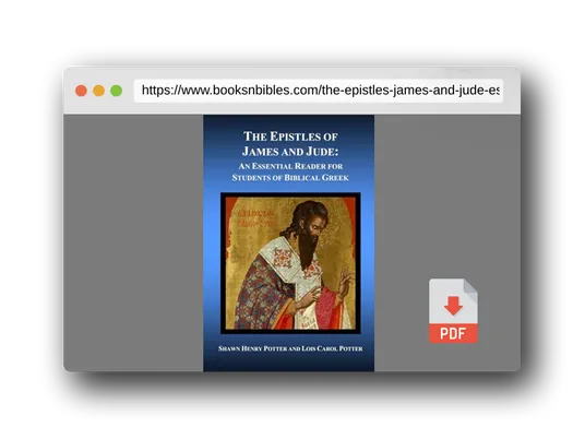 PDF Preview of the book The Epistles of James and Jude: An Essential Reader for Students of Biblical Greek