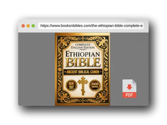 PDF Preview of the book The Ethiopian Bible: A complete English Edition | Featuring Ancient Ethiopian and Orthodox Scriptures, Including the Book of Enoch, Jubilees, Meqabyan, and Other Lost Biblical Texts