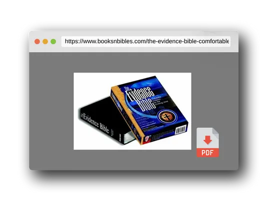 PDF Preview of the book The Evidence Bible, Comfortable King James Version