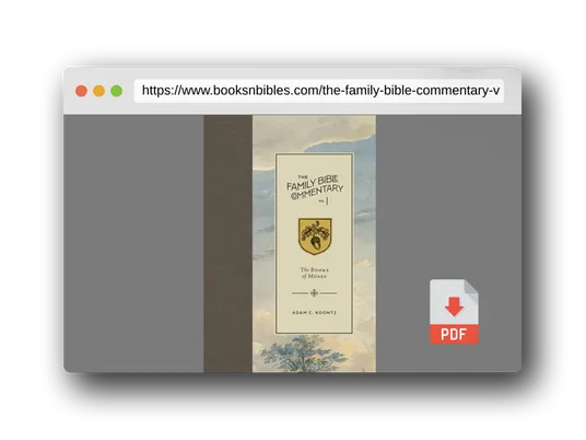 PDF Preview of the book The Family Bible Commentary, Vol I: The Books of Moses