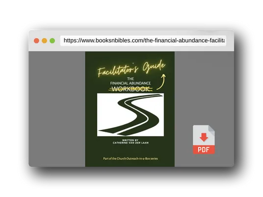 PDF Preview of the book The Financial Abundance Facilitator's Guide: In the Church Outreach-in-a-Box series