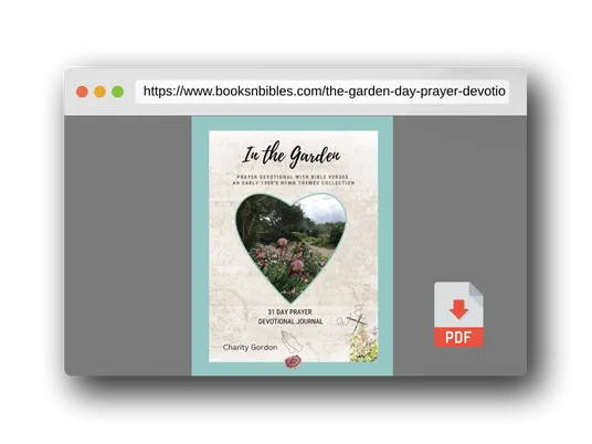 PDF Preview of the book In the Garden: 31-Day Prayer Devotional Journal (Early 1900's Hymn Theme Collection)