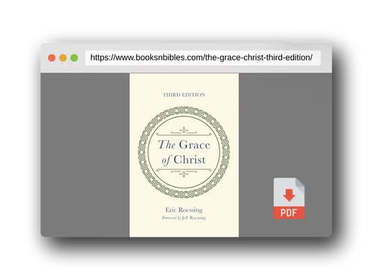 PDF Preview of the book The Grace of Christ, Third Edition