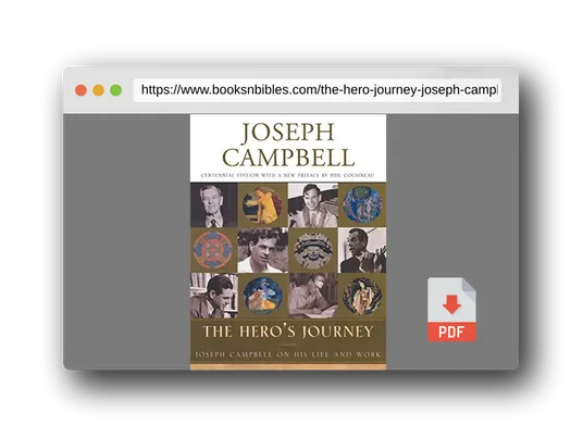 PDF Preview of the book The Hero's Journey: Joseph Campbell on His Life and Work (The Collected Works of Joseph Campbell)