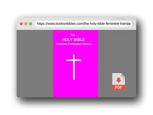 PDF Preview of the book The HOLY BIBLE Feminine Translation Version