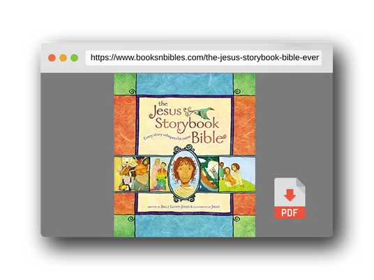 PDF Preview of the book The Jesus Storybook Bible: Every Story Whispers His Name