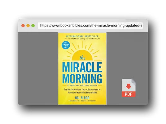 PDF Preview of the book The Miracle Morning (Updated and Expanded Edition): The Not-So-Obvious Secret Guaranteed to Transform Your Life (Before 8AM) (Miracle Morning Book Series)