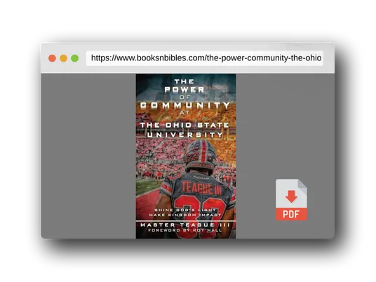 PDF Preview of the book The Power Of Community At The Ohio State University: Shine God's Light Make Kingdom Impact