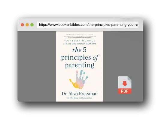PDF Preview of the book The 5 Principles of Parenting: Your Essential Guide to Raising Good Humans