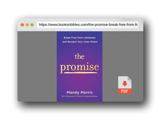 PDF Preview of the book The Promise: Break Free from Limitation and Reclaim Your Inner Power