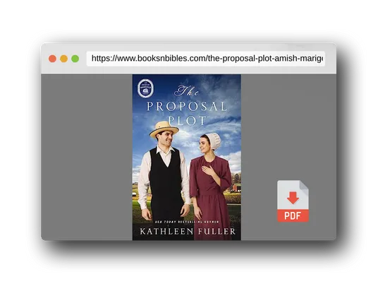 PDF Preview of the book The Proposal Plot (An Amish of Marigold Novel)