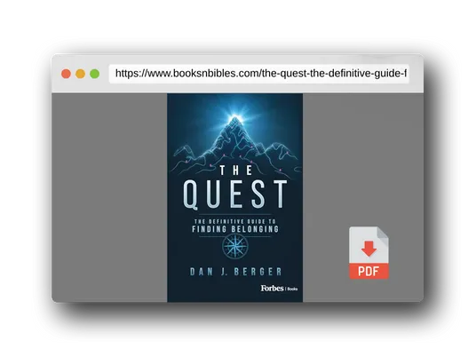PDF Preview of the book The Quest: The Definitive Guide to Finding Belonging