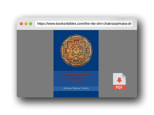 PDF Preview of the book The Rite of Shri Chakrasamvara Drubchö, Volume III