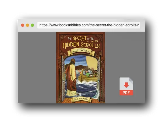 PDF Preview of the book The Secret of the Hidden Scrolls: Miracles by the Sea, Book 8 (The Secret of the Hidden Scrolls, 8)