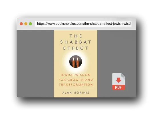 PDF Preview of the book The Shabbat Effect: Jewish Wisdom for Growth and Transformation