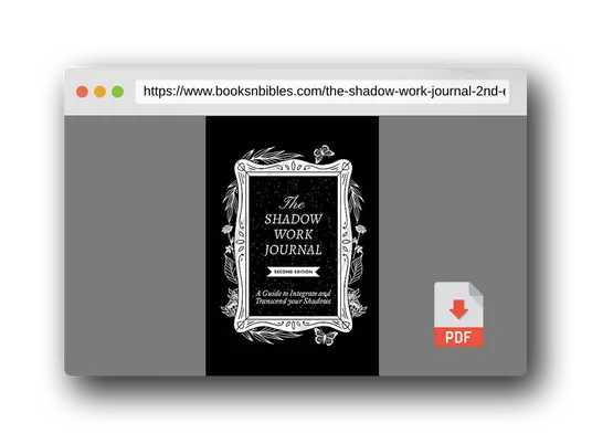 PDF Preview of the book The Shadow Work Journal 2nd Edition: a Guide to Integrate and Transcend Your Shadows: The Essential Guidebook for Shadow Work