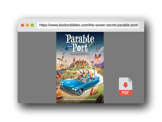 PDF Preview of the book The Sower's Secret (Parable Port)