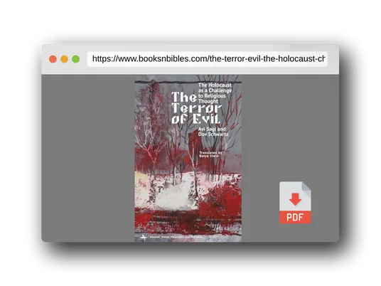 PDF Preview of the book The Terror of Evil: The Holocaust as a Challenge to Religious Thought (Emunot: Jewish Philosophy and Kabbalah)
