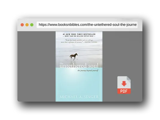 PDF Preview of the book The Untethered Soul: The Journey Beyond Yourself