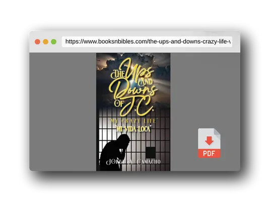 PDF Preview of the book The Ups and Downs of J.C. - My Crazy Life: Mi Vida Loca