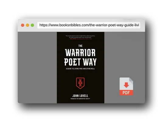 PDF Preview of the book The Warrior Poet Way: A Guide to Living Free and Dying Well