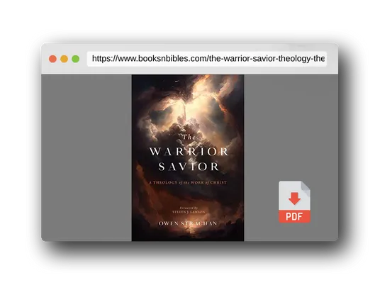 PDF Preview of the book The Warrior Savior: A Theology of the Work of Christ