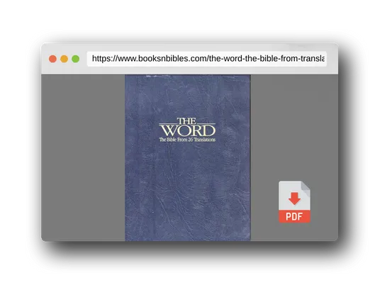 PDF Preview of the book The Word: The Bible from 26 Translations