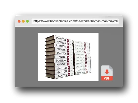 PDF Preview of the book The Works of Thomas Manton: 22 Volume Set