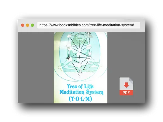 PDF Preview of the book Tree of Life Meditation System (T.O.L.M.)