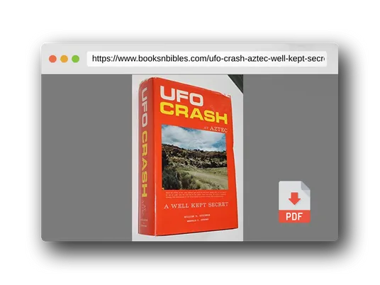 PDF Preview of the book UFO Crash at Aztec: A Well Kept Secret
