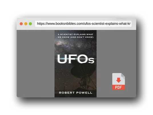 PDF Preview of the book UFOs: A Scientist Explains What We Know (And Don’t Know)