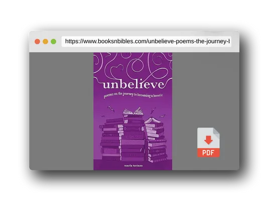 PDF Preview of the book unbelieve: poems on the journey to becoming a heretic