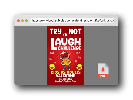 PDF Preview of the book Valentines Day Gifts For Kids: Valentine's Day Joke Book for Kids: Clean Funny Jokes Gift Idea for Kids 5-7, 8-12 (Valentines Day Gifts For Kids Boys and Girls)