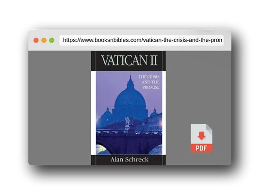 PDF Preview of the book Vatican II: The Crisis and the Promise